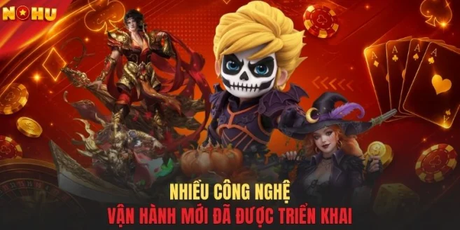 Nhiều công nghệ vận hành mới đã được triển khai